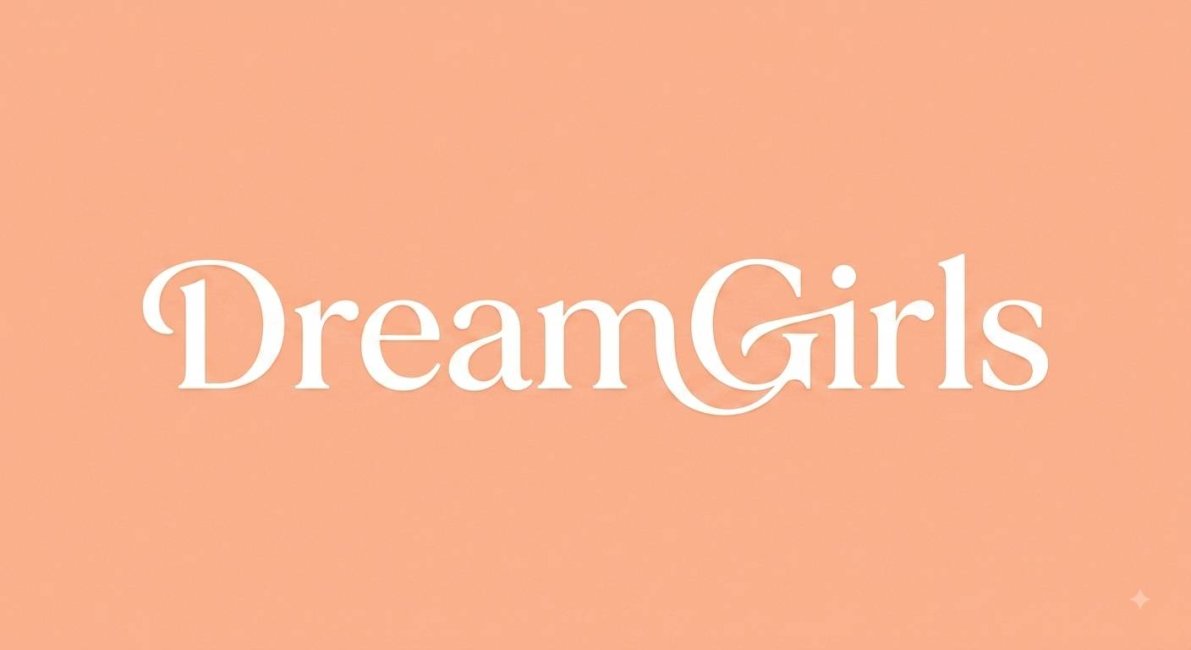 Dreamgirls