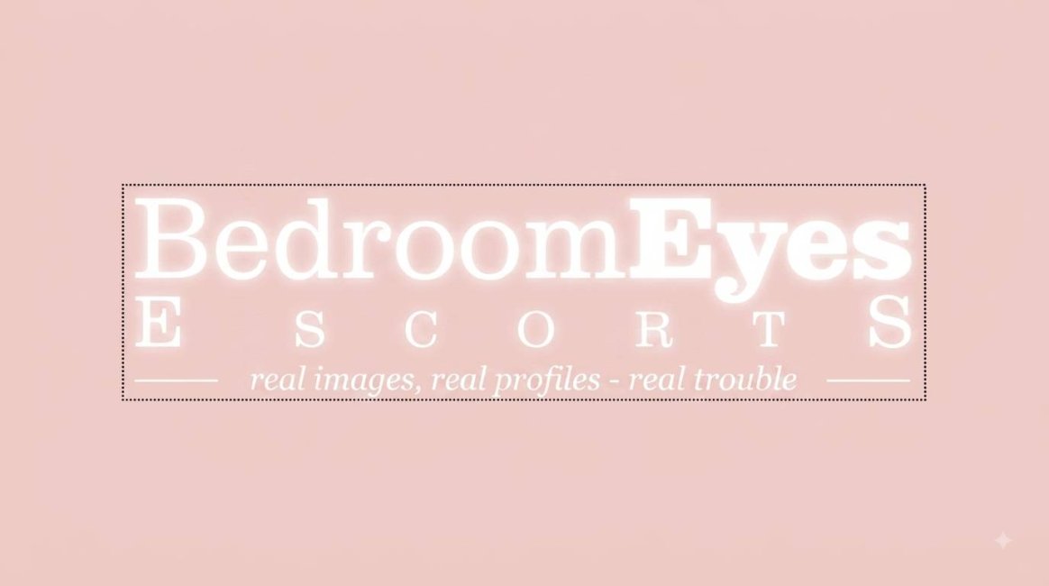 Bedroomeyes-Escorts