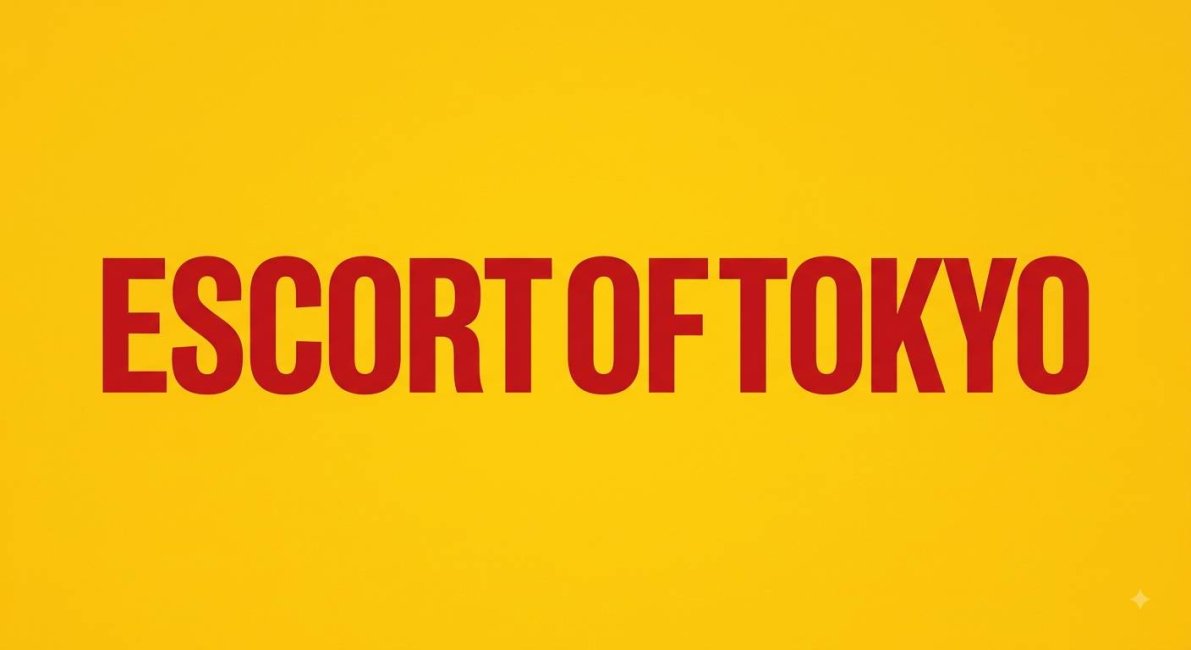 Escortoftokyo